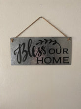 Load image into Gallery viewer, Bless Our Home metal sign-black lettering

