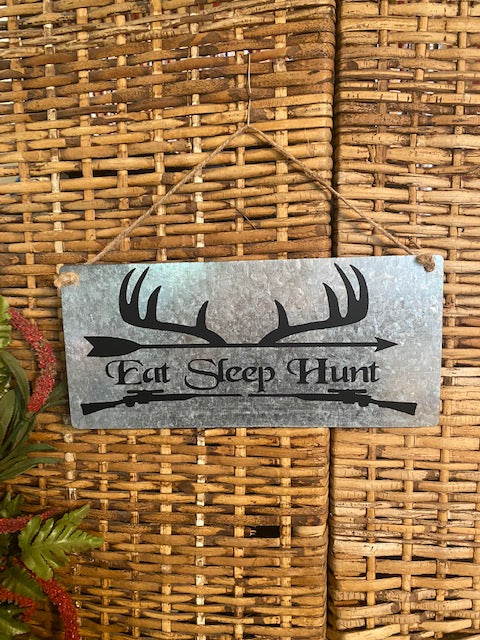 Eat, Sleep, Hunt metal sign-black lettering