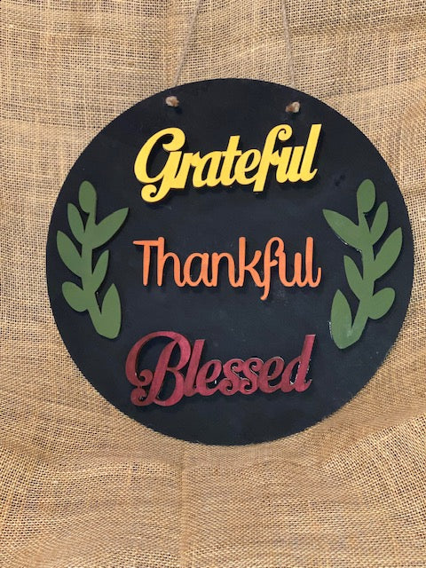 Grateful, Thankful, Blessed - wooden sign