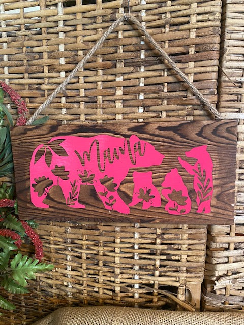 Mama Bear wooden sign